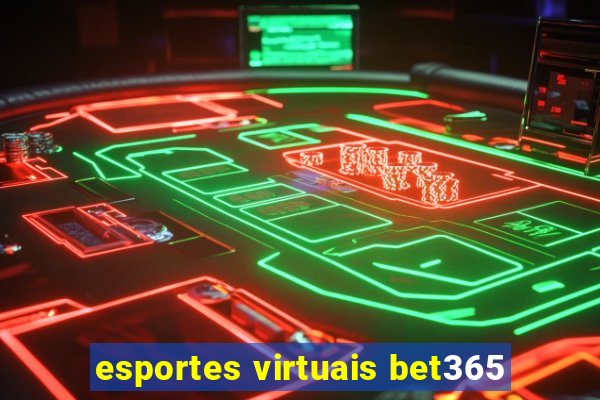 esportes virtuais bet365